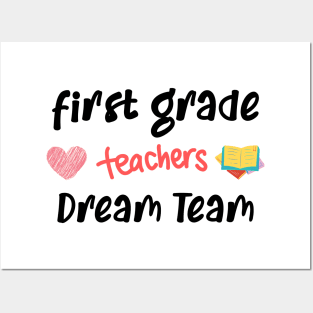 First Grade teacher Dream Team Posters and Art